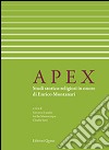 Apex. Studi storico-religiosi in onore di Enrico Montanari. Ediz. italiana e francese libro