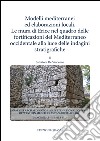 Modelli mediterranei ed elaborazioni locali. Le mura di Erice nel quadro delle fortificazioni del Mediterraneo occidentale alla luce delle indagini stratigrafiche libro