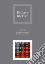 Ricerca/Restauro. Nuova ediz. libro