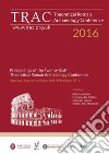 TRAC 2016. Proceedings of the Twenty-Sixth Theoretical Roman Archaeology Conference. (Rome, 16th-19th March 2016). Nuova ediz. libro