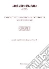 L'architettura greca in Occidente nel III secolo a.C. Atti del Convegno di studi (Pompei-Napoli, 20-22 maggio 2015) libro