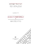Ager Pomptinus I (IGM 158 II SE Fogliano; 158 NE Latina; 158 NO Borgo Sabotino; 158 I SO Cairano) libro