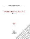 Supplementa italica. Nuova serie. Nuova ediz.. Vol. 29 libro