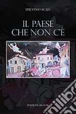 Il paese che non c'è libro