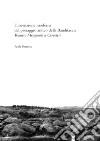 L'invenzione moderna del paesaggio antico alla Banditaccia. Raniero Mengarelli a Cerveteri libro