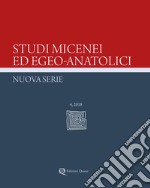 Studi micenei ed egeo-anatolici. Nuova serie (2018). Vol. 4 libro