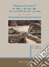 «Riscavare lo scavato». Building up the stratigraphy of Prepalatial Phaistos with legacy data libro