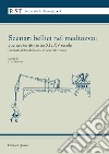 Scenari bellici nel medioevo: guerra e territorio tra XI e XV secolo. Giornata di studi (Roma, 17 novembre 2016). Nuova ediz. libro di Annoscia G. M. (cur.)