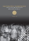 Maternità e monoteismi-Motherhood(s) and monotheisms. Ediz. bilingue libro