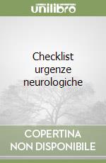 Checklist urgenze neurologiche libro