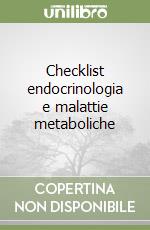 Checklist endocrinologia e malattie metaboliche libro