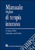 Manuale Oxford di terapia intensiva libro