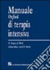 Manuale Oxford di terapia intensiva libro