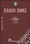 Esgoi 2002. Atti del 6° Congresso (Madonna di Campiglio, 7-13 aprile 2002) libro