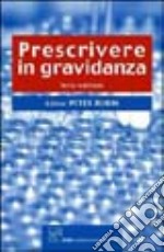 Prescrivere in gravidanza libro