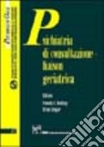 Psichiatria di consultazione liaison geriatrica