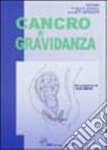 Cancro e gravidanza libro