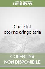 Checklist otorinolaringoiatria