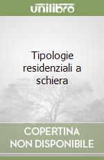 Tipologie residenziali a schiera