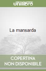 La mansarda libro