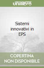 Sistemi innovativi in EPS