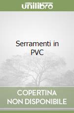 Serramenti in PVC