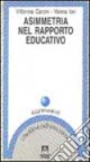 Asimmetria nel rapporto educativo libro