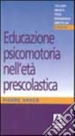 Educazione psicomotoria nell'età prescolastica