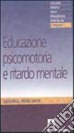 Educazione psicomotoria e ritardo mentale