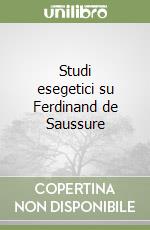 Studi esegetici su Ferdinand de Saussure