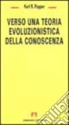 Verso una teoria evoluzionistica della conoscenza libro