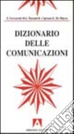 Dizionario delle comunicazioni libro