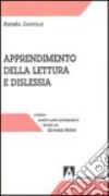 Apprendimento della lettura e dislessia libro