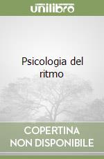 Psicologia del ritmo libro