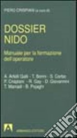 Dossier nido. Manuale per la formazione dell'operatore libro