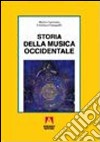 Storia della musica occidentale. Per i Licei a indirizzo socio-psico-pedagogico e gli Ist. Magistrali. Vol. 1 libro di Carrozzo Mario Cimagalli Cristina