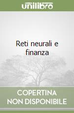 Reti neurali e finanza libro