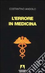 L'errore in medicina libro