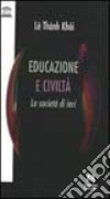 Educazione e civiltà. Le società di ieri libro