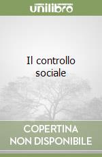 Il controllo sociale libro