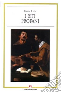 I riti profani