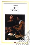 I riti profani libro di Rivière Claude