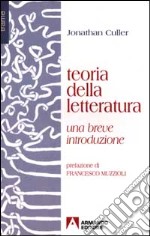 Teoria della letteratura. Una breve introduzione