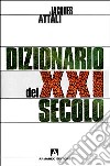 Dizionario del XXI secolo libro