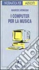 I computer per la musica
