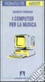 I computer per la musica libro