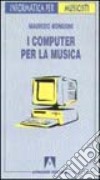 I computer per la musica libro