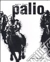 Palio libro di Vigni Carlo