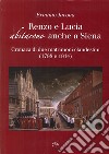 Renzo e Lucia abitarono anche a Siena libro di Jacona Erminio