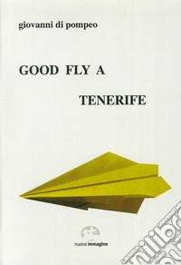 Good fly a Tenerife libro